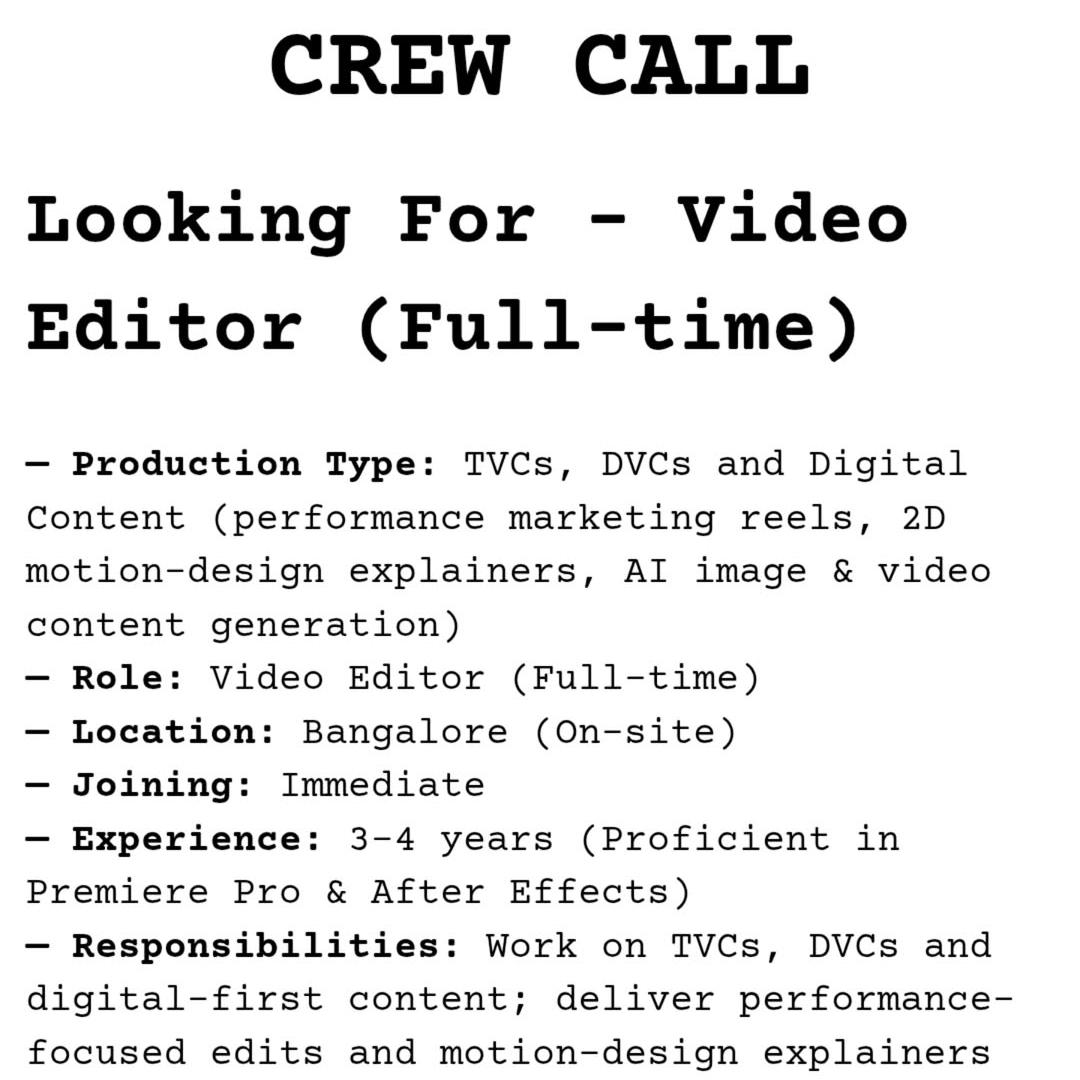Looking for Video Editor | Bangalore | 3-4 years experience - Image 1